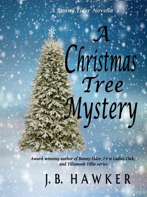 cover image of A Christmas Tree Mystery